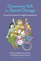 Classroom Talk for Social Change