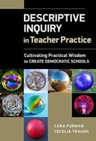 Descriptive Inquiry in Teacher Practice