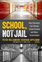 School, Not Jail