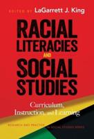 Racial Literacies and Social Studies