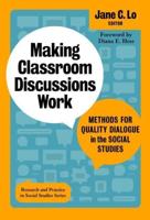 Making Classroom Discussions Work