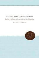 Welfare Work in Mill Villages