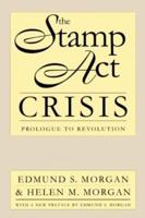 The Stamp Act Crisis