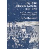The Third Electoral System 1853-1892