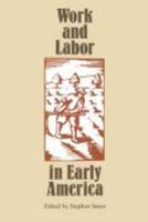 Work and Labor in Early America
