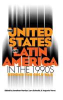 The United States and Latin America in the 1990S