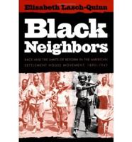 Black Neighbors