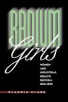 Radium Girls, Women and Industrial Health Reform