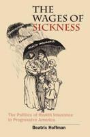 The Wages of Sickness