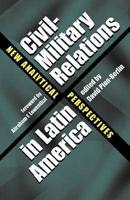Civil-Military Relations in Latin America