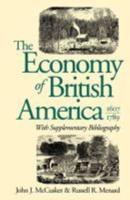 The Economy of British America, 1607-1789