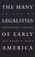 The Many Legalities of Early America