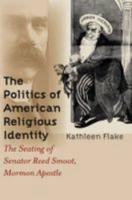 The Politics of American Religious Identity