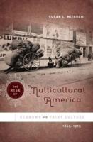 The Rise of Multicultural America