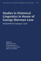 Studies in Historical Linguistics in Honour of George Sherman Lane