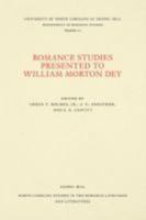 Romance Studies Presented to William Morton Dey