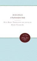 The Double: A Psychoanalytic Study