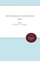 The Notebooks of Thomas Wolfe: Volume II