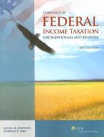 Essentials of Federal Income Taxation for Individuals and Business, 2007