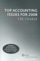 Top Accounting Issues for 2008 CPE Course
