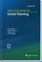 Practical Guide to Estate Planning, 2014 Edition (With CD)