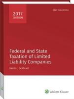 Federal and State Taxation of Limited Liability Companies (2017)