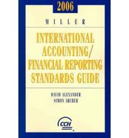 Miller International Accounting / Financial Reporting Standards Guide 2006