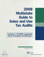 Multistate Guide to Sales and Use Tax Audits 2008