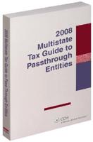 Multistate Tax Guide to Pass-Through Entities 2008