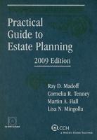 Practical Guide to Estate Planning 2009