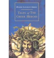 Tales of the Greek Heroes