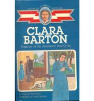 Clara Barton, Founder of the American Red Cross