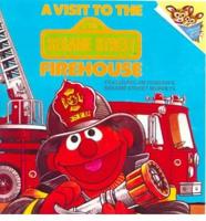 A Visit to the Sesame Street Firehouse