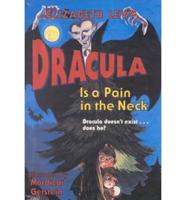 Dracula Is a Pain in the Neck