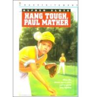 Hang Tough, Paul Mather