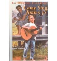 Come Sing, Jimmy Jo