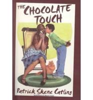 The Chocolate Touch