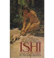 Ishi, Last of His Tribe
