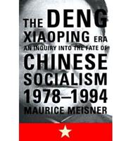 The Deng Xiaoping Era