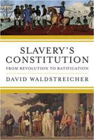 Slavery's Constitution