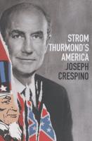 Strom Thurmond's America