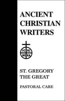 11. St. Gregory the Great, Pastoral Care