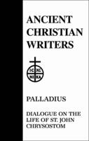 Dialogue on the Life of St. John Chrysostom