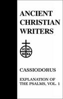 Cassiodorus, Explanation of the Psalms