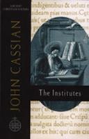John Cassian, The Institutes