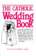 The Catholic Wedding Book