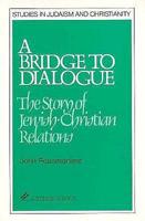 A Bridge to Dialogue