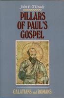 Pillars of Paul's Gospel