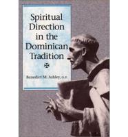 Spiritual Direction in the Dominican Tradition