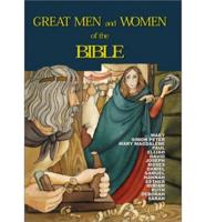 Great Men and Women of the Bible
